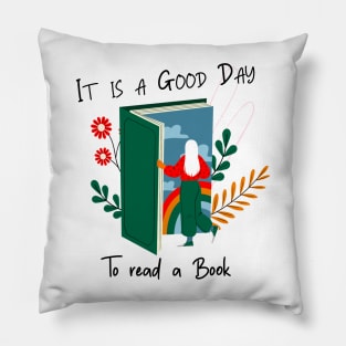 it is a good day to read a book shirt, book shirt, good day shirt Pillow