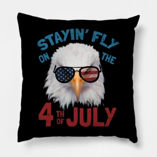 Stayin Fly On The Fourth Of July - Funny Independence Day Saying Pillow