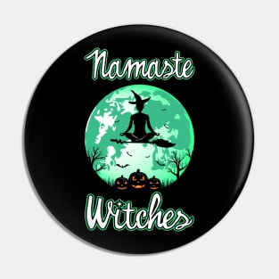 Namaste Witches Pin