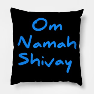 Om namah shivay for Shiva devotees Pillow