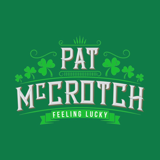 Pat Mccrotch Leprechaun Irish by wfmacawrub