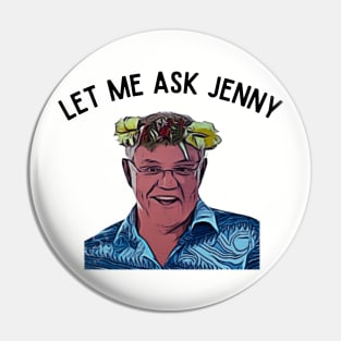 Funny Scomo t-shirt Pin