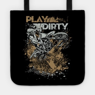 PLAY DIRTY MOTO Tote