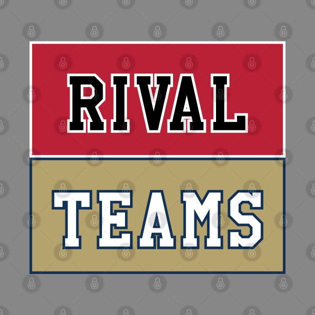 Rival Teams | Georgia vs Georgia Tech by Rad Love