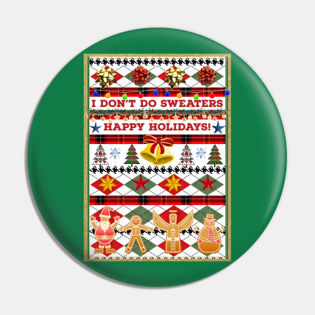 Ugly Christmas Non-Sweater Pin by EmoteYourself