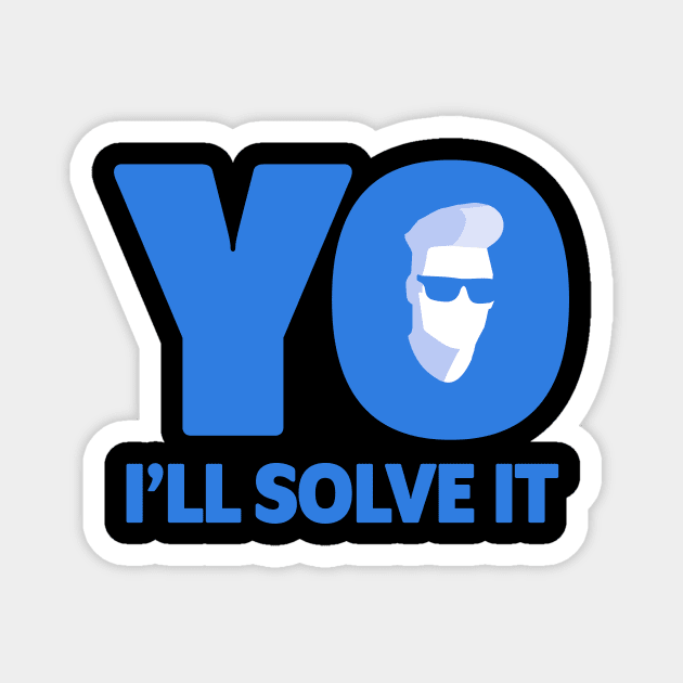 Yo, I'll Solve It, Vanilla Ice Magnet by CornerCacti