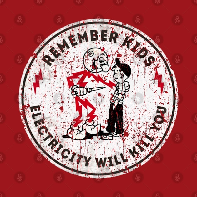 Electricity Will Kill You III by Marc Graphic