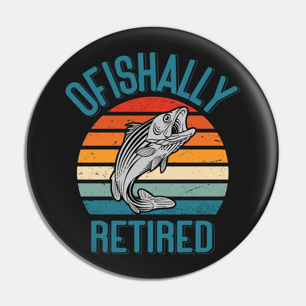 Ofishally Retired Est 2023 Fishing T-shirt, Gift For Fisherman Retirement Pin by GShow