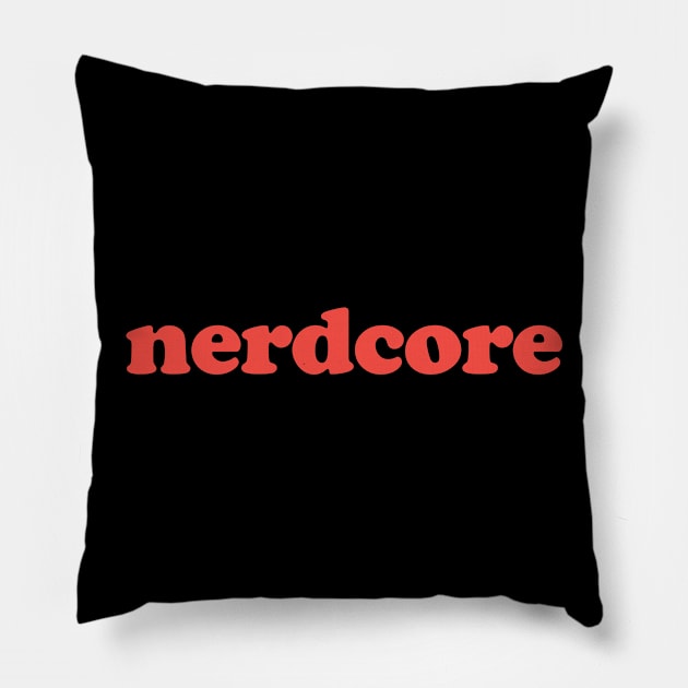 Nerdcore - Nerdy & Geeky Hip Hop Music Pillow by Wizardmode