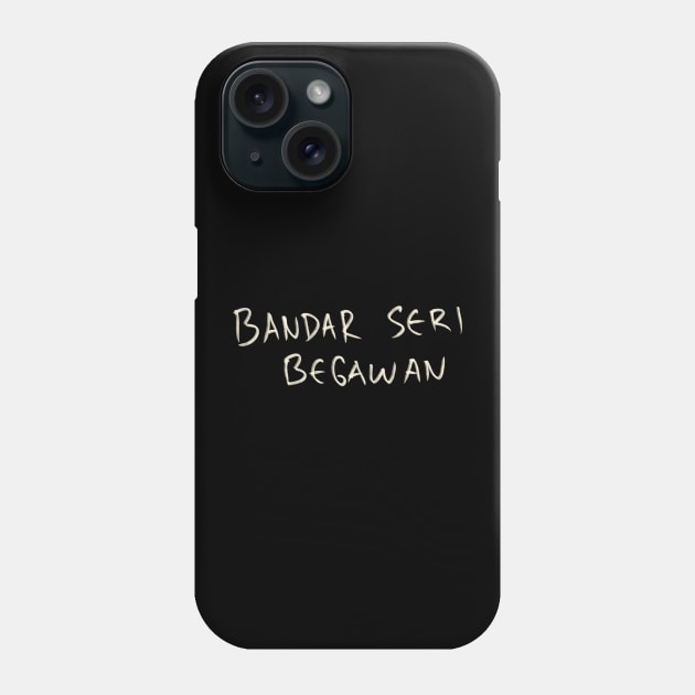 Bandar Seri Begawan Phone Case by Saestu Mbathi