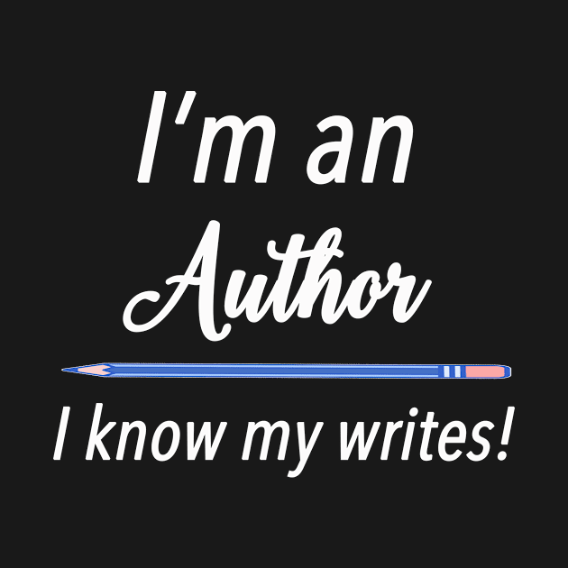 I Know My Writes by TheWriteStuff