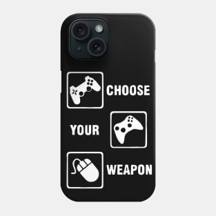 Game Controller Choose your Weapon Phone Case