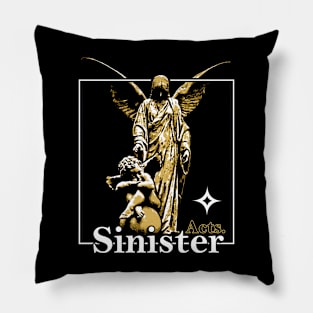 Sinister Acts Graphic Design Pillow