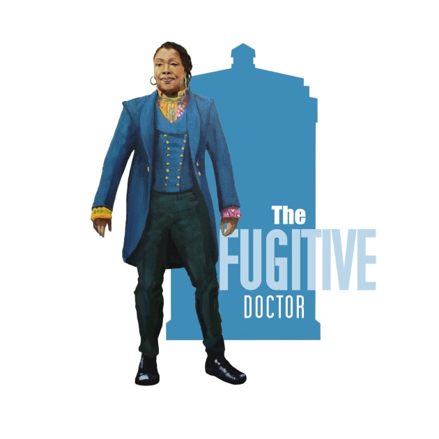 The Fugitive Doctor by Kavatar