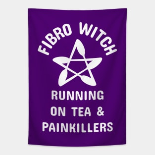 Fibro Witch Running on Tea and Painkillers Cheeky Witch® Tapestry