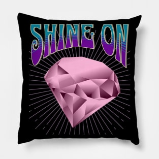 Shine On Pillow