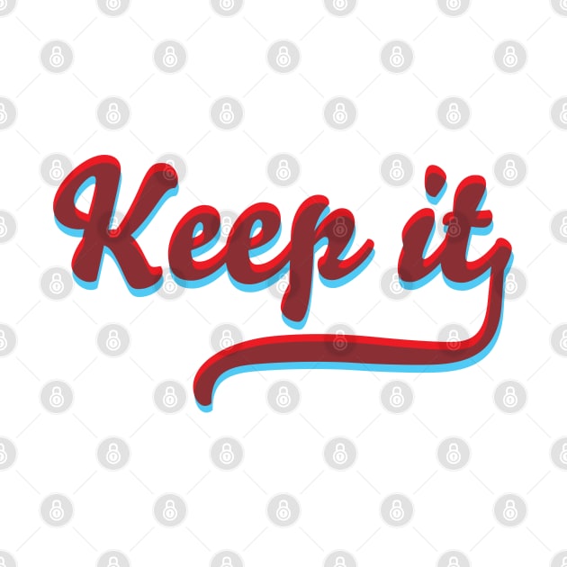 KEEP IT - RED AND BLUE by YourGoods