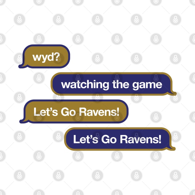 Ravens WYD Text by Rad Love