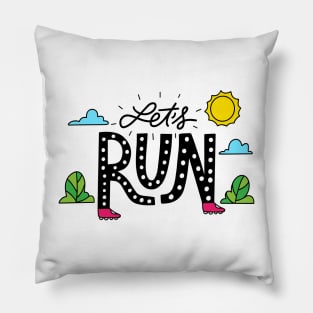 Let's Run Sport Design Pillow