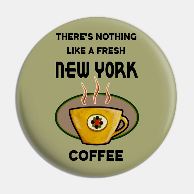 There's nothing like a fresh New York Coffee Pin by Colette