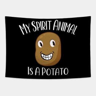 My Spirit Animal is A potato Tapestry