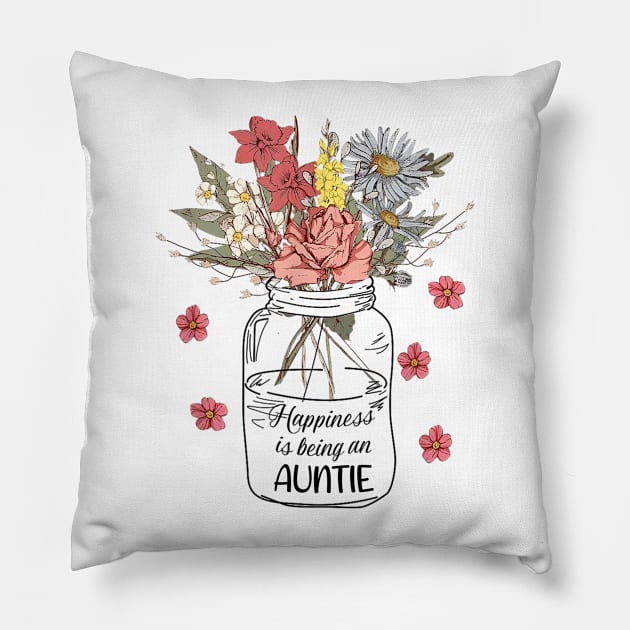 Happiness Is Being An Auntie Wildflowers Happy Mother's Day Pillow by Benko Clarence