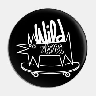 WILD NATURE Pin