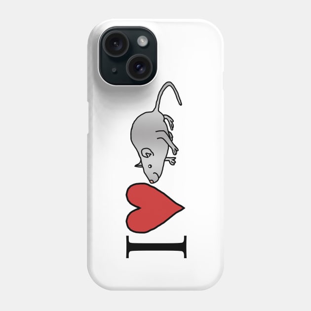 I love Rats Phone Case by ellenhenryart