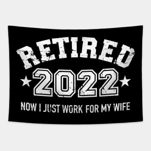 Funny retired 2022 just work for my wife Tapestry