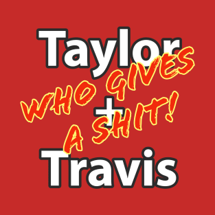 Taylor loves Travis T-Shirt