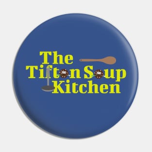 The Tifton Soup Kitchen Pin