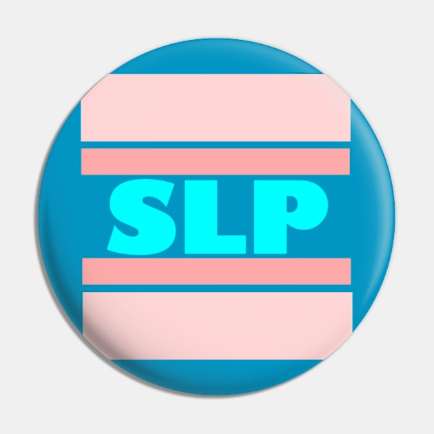 SLP pink/blue Pin by MayDay