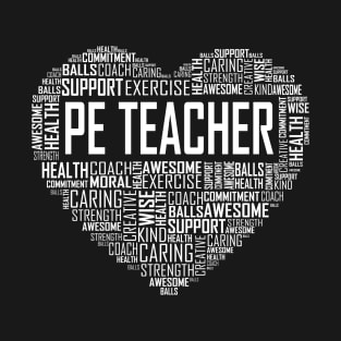 PE Teacher Heart T-Shirt