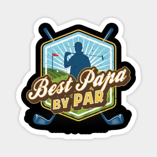 Best Papa by Par Father's Day Dad Golf Magnet