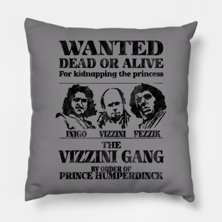 The Vizzini Gang Pillow