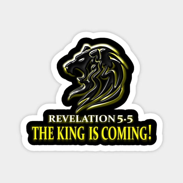 THE KING IS COMING| The Lion of Judah from Sons of Thunder Magnet by Sons of thunder