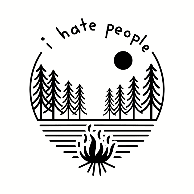 I hate people Camping design by diardo