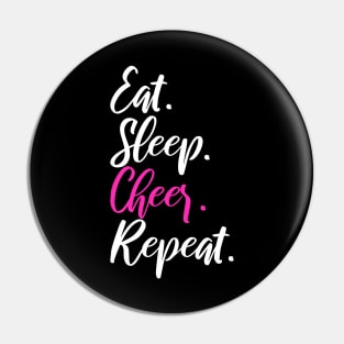 Eat Sleep Cheer Repeat Funny Quote Cheerleader Pin