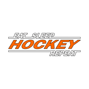 Eat sleep hockey repeat t shirt. T-Shirt