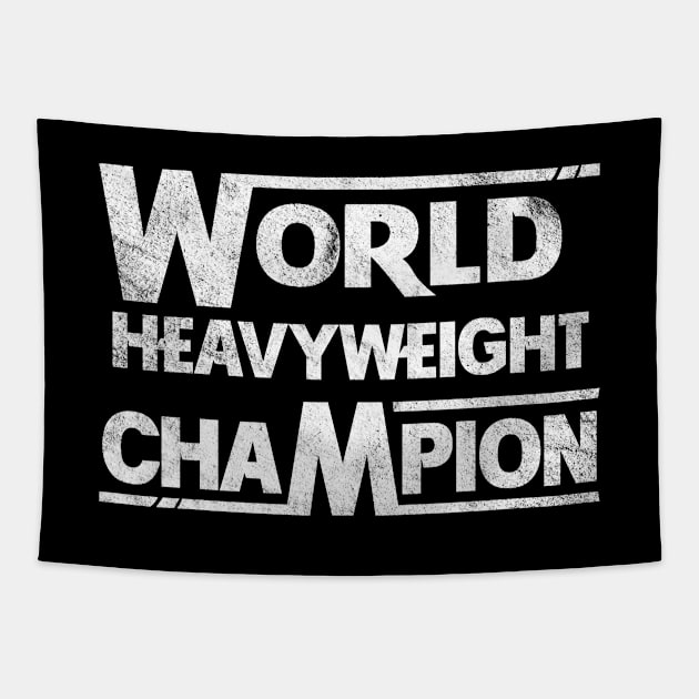 World Heavyweight Champion Tapestry by Totally Major