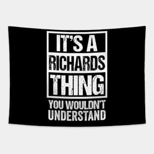 It'S A Richards Thing You Wouldn'T Understand Sur Tapestry