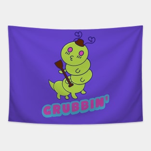 Grubbin' Time, Funny Kawaii Cute Caterpillar, Funny Word Play Grub Tapestry