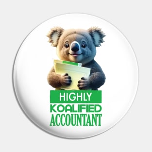 Just a Highly Koalified Accountant Koala Pin