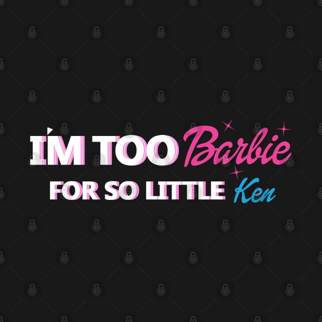 Im too barbie by samuzai