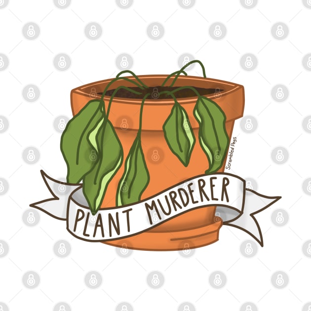Plant Murderer by scrambledpegs