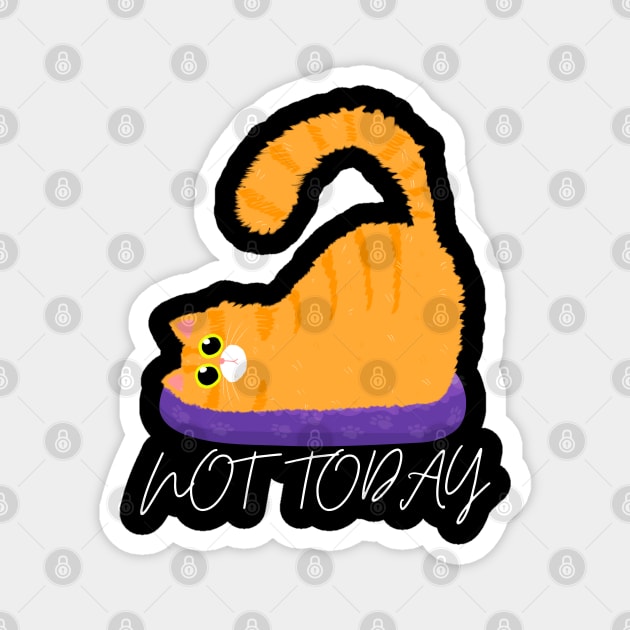 Lazy Cat Mood – Not Today Magnet by Champanie's Store