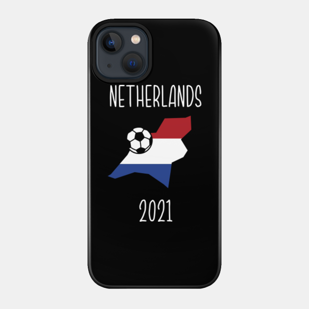 Netherlands Europe 2021 - Europe Soccer 2021 - Phone Case