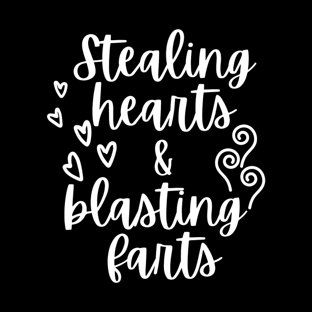 Stealing Hearts & Blasting Farts by Little Designer