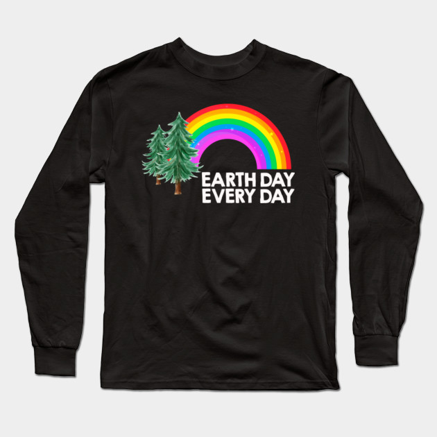 Earth Day Everyday Rainbow Pine Tree Design T-Shirt