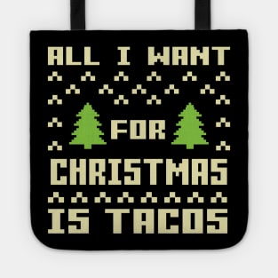 All I Want For Christmas Is Tacos Tote